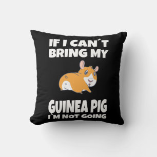 Coussin Cochon de Guinée Si je ne peux pas