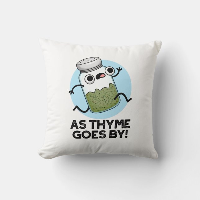 Coussin Comme Le Thyme Va Par Funny Herb Spice Pun (Recto)