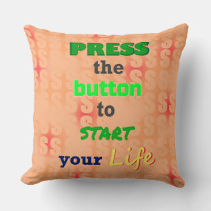 Coussin Commencez votre message de vie