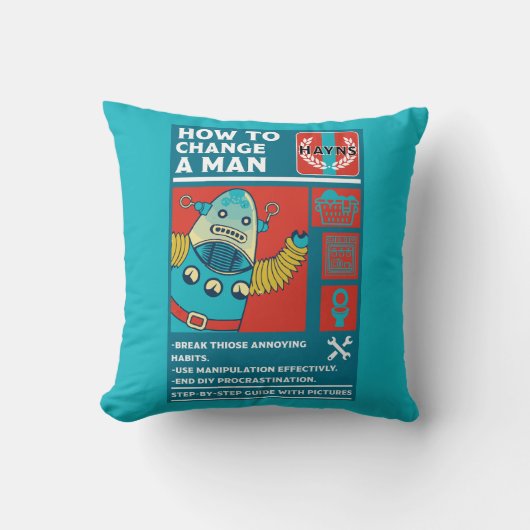Coussin Comment changer un homme (Recto)