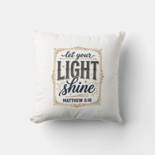 Coussin Conception chrétienne Laissez votre lumière brille