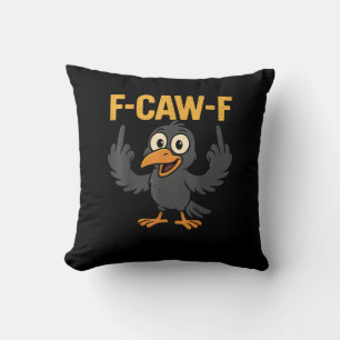 Coussin Conception de F Caw F Corbeau Sarcasme Mème Humour