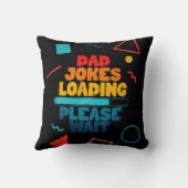 Coussin Conception de Texte Mignonne Blague de Papa Charge (Verso)
