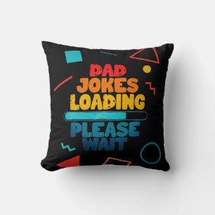 Coussin Conception de Texte Mignonne Blague de Papa Charge