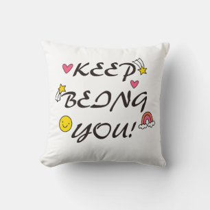 Coussin Continuez À Être Vous