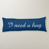 Coussin corps bleu texte personnalisé | J'ai besoi (Dos)