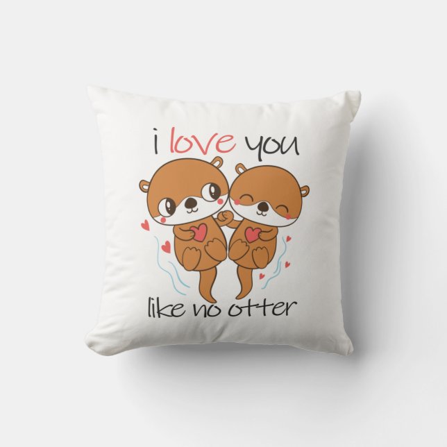 Coussin Couple Cadeau Je T'Aime Pas De Otter (Recto)