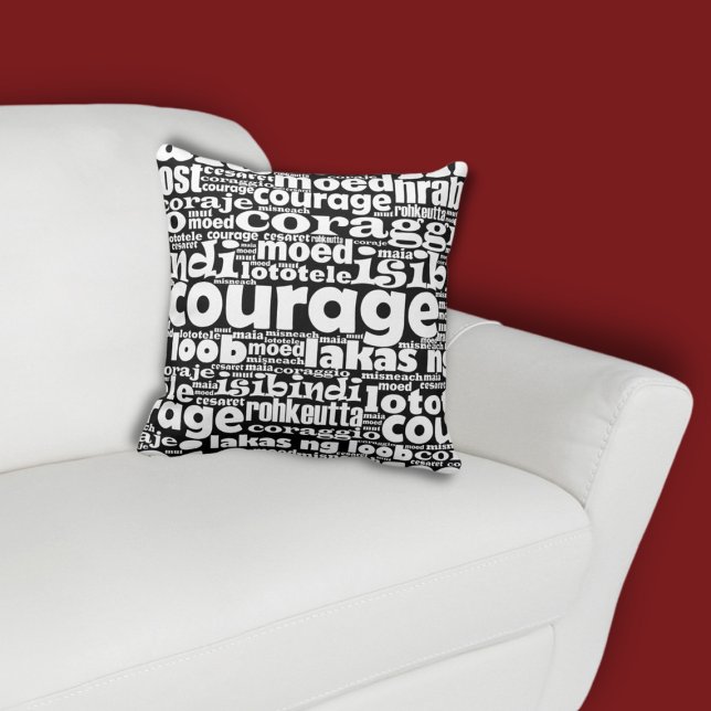 Coussin Courage noir et blanc Maia Moed Coraje Coraggio (White Courage Typography on Black Pillow, custom color possible)