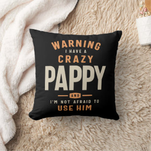 Coussin Crazy Pappy : Libérez la force sans peur