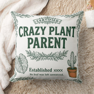 Coussin Crazy Plant Parent · Botanical Humor Art