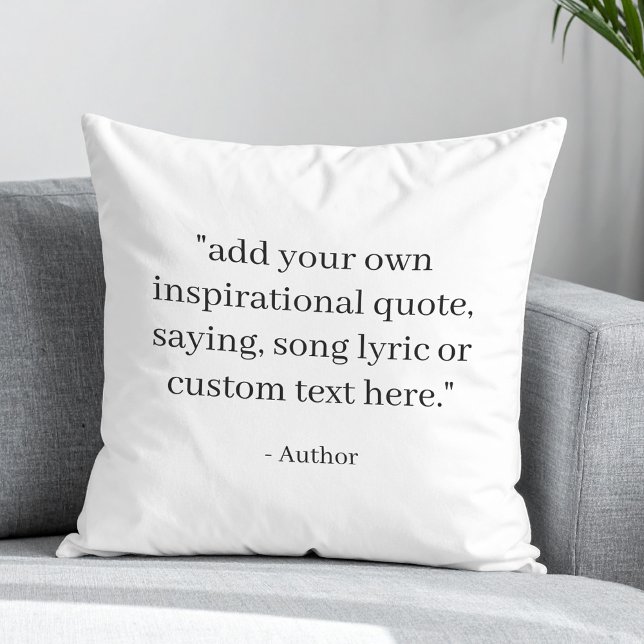Coussin Create Your Own Quote (Créateur téléchargé)