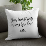 Coussin Créez votre propre devis de calligraphie<br><div class="desc">Créez votre propre oreiller de jetage de devis personnalisé. Dispose de typographie calligraphique minimaliste.</div>