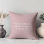 Coussin Créez votre propre devis de motivation<br><div class="desc">Créez votre propre oreiller de jetage de devis personnalisé. Caractéristiques minimaliste typographie de machine à écrire.</div>
