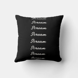 Coussin Cri Black White Trendy Funny Citation personnalisé