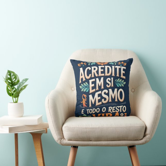Coussin croyez en vous (Chaise)
