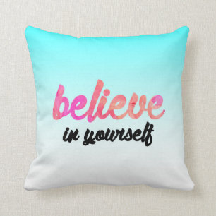 Coussin Croyez en vous-même
