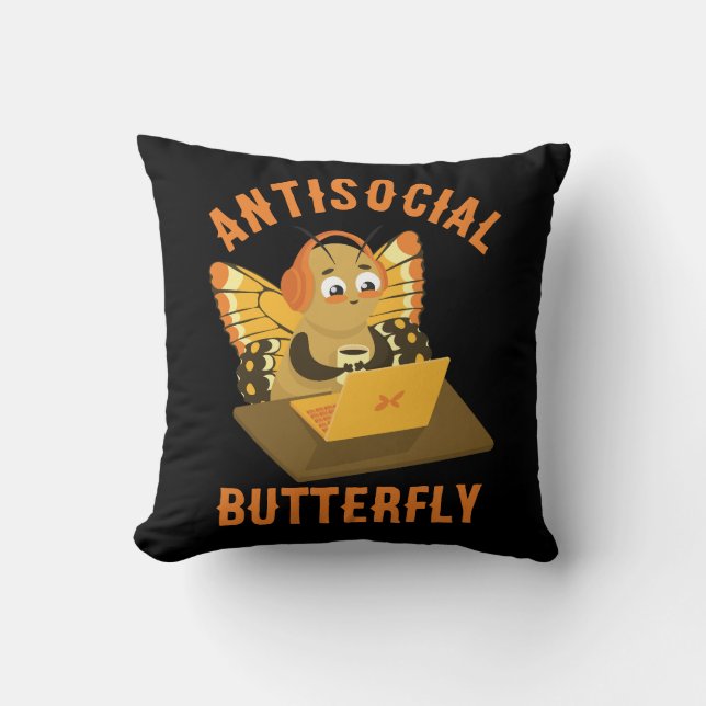 Coussin Cute Introvert Anesthésique Papillon Antisocial (Recto)