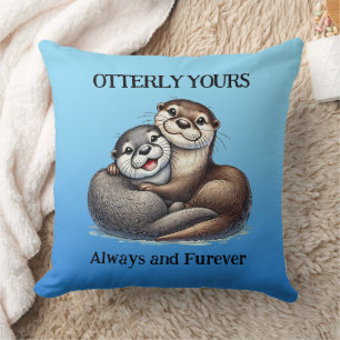 Coussin Cute Otterly Yours Now et Furever