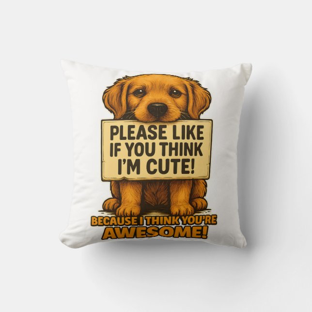 Coussin Cute Puppy, Funny Dog Lover Quote (Recto)