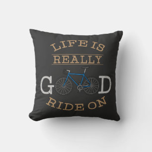 Coussin Cyclisme - La vie est vraiment bonne, roulez