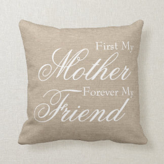 Coussin D'abord ma mère pour toujours mon jut de toile de
