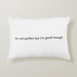 Coussin d'accentuation Assez bonne mine
