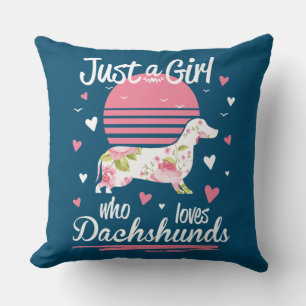 Coussin Dachshund Design, Juste Une Fille Qui Aime Les Dac