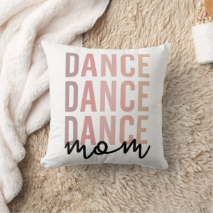 Coussin Danse maman   Danse maman   Dancer Mama Cadeau