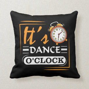Coussin Danser Le Temps Enseignant Coach Danseuse