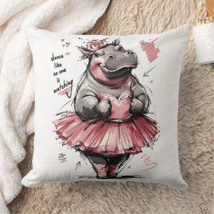 Coussin Dansez Comme Si Personne Ne Regardait Hippopotame