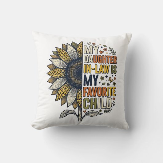 Coussin Daughter In Law Favorite Child Sunflower Vintage S (Recto)