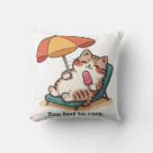 Coussin de chat mignon d'été – Trop chaud pour s'e (Recto)