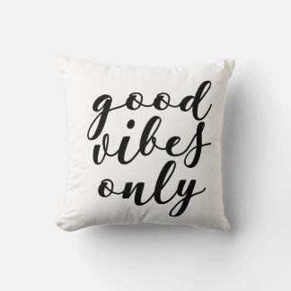 Coussin de citation de bonnes vibrations seulement