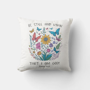 Coussin de lancer « Be Still and Know »