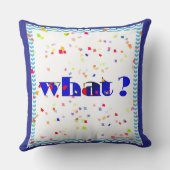 COUSSIN DÉCORATIF LOGO WHAT! (Verso)