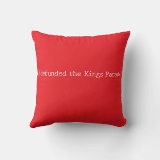 Coussin Défilé des rois défaits Dethrone Le roi
