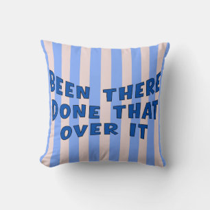 Coussin Déjà Vu, C'est Fait, C'est Fini