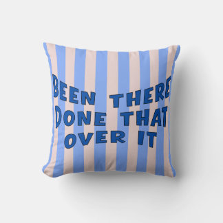 Coussin Déjà Vu, C'est Fait, C'est Fini