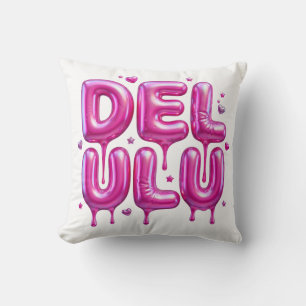 Coussin Delulu Rose Bubble Gum Typographie 3D Y2K Générati