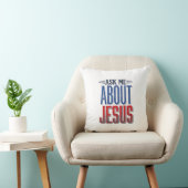 Coussin Demandez-moi à propos de Jésus Design de chemise c (Chaise)