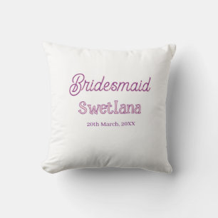 Coussin demoiselle d'honneur violet rose nom date demoisel
