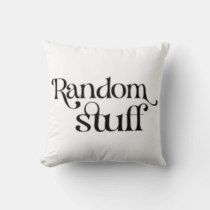 Coussin Des trucs au hasard amusants