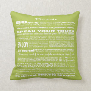 Coussin Desiderata Poem Poetry Poesy Verse (Green Tender)