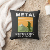 Coussin Détecteur de métaux - Détection de métaux est Cool (Couverture)