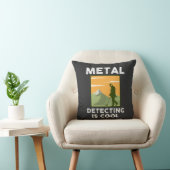 Coussin Détecteur de métaux - Détection de métaux est Cool (Chaise)