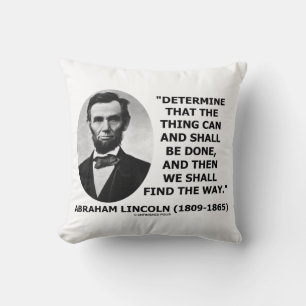 Coussin Déterminer Ce Qui Peut Être Fait Citation Lincoln
