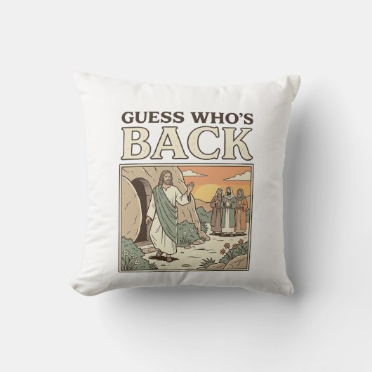 Coussin Devinez qui est de retour Humour Résurrection Desi (Recto)