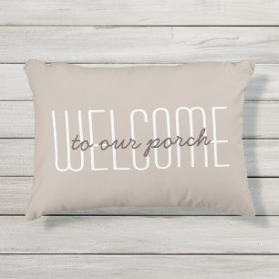 Coussin D'extérieur Bienvenue À Notre Citation Porche Tan Neutral