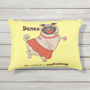 Coussin D'extérieur Danse comme personne ne regarde Carlin Girl