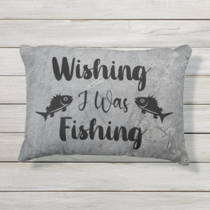 Coussin D'extérieur J'aimerais pêcher une citation drôle